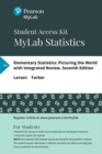 Image for MyLab Statistics with Pearson eText (up to 24 months) Access Code for Elementary Statistics : Picturing the World with Integrated Review