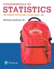 Image for Fundamentals of Statistics Plus MyLab Statistics with Pearson eText -- 24 Month Access Card Package