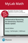 Image for MyLab Math with Pearson eText Access Code (24 Months) for Mathematical Reasoning for Elementary Teachers, Media Update