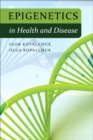 Image for Epigenetics in Health and Disease (Paperback)