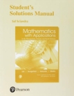 Image for Student&#39;s solutions manual for Mathematics with applications in the management, natural, and social sciences, twelfth edition