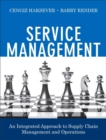 Image for Service Management : An Integrated Approach to Supply Chain Management and Operations