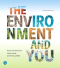 Image for Environment and You Plus Mastering Environmental Science with Pearson eText, The -- Access Card Package