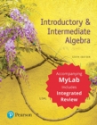Image for Introductory &amp; Intermediate Algebra with Integrated Review + MyLab Math + Worksheets
