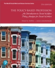 Image for Policy-Based Profession, The : An Introduction to Social Welfare Policy Analysis for Social Workers