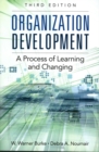 Image for Organization development  : a process of learning and changing