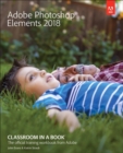 Image for Adobe Photoshop Elements 2018 Classroom in a Book
