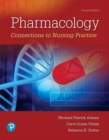 Image for Pharmacology  : connections to nursing practice
