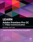 Image for Learn Adobe Premiere Pro CC for video communication  : Adobe Certified Associate Exam preparation