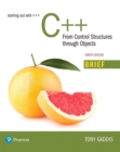 Image for Starting out with C++  : from control structures through objects