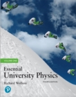 Image for Essential University Physics, Volume 1