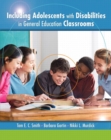 Image for Including adolescents with disabilities in general education classrooms