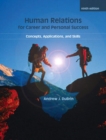 Image for Human relations for career and personal success  : concepts, applications, and skills