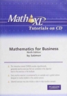 Image for MathXL Tutorial CD for Mathematics for Business