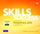 Image for Skills for Success with Microsoft PowerPoint 2010, Comprehensive
