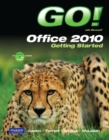 Image for GO! with Microsoft Office 2010 Getting Started