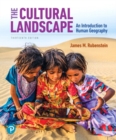 Image for The cultural landscape  : an introduction to human geography