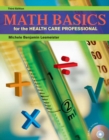 Image for Math Basics for the Health Care Professional