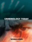 Image for Criminology today  : an integrative introduction