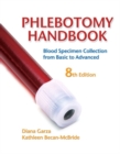Image for Phlebotomy handbook  : blood specimen collection from basic to advanced