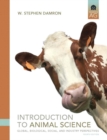 Image for Introduction to animal science  : global, biological, social and industry perspectives