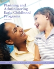 Image for Planning and Administering Early Childhood Programs