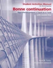 Image for Student Activities Manual for Bonne Continuation