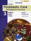 Image for Workbook [to accompany] Paramedic care, principles &amp; practice, medical emergencies, third edition, Bryan E. Bledsoe, Robert S. Porter, Richard A. Cherry