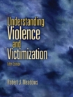 Image for Understanding violence and victimization