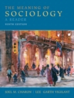 Image for The Meaning of Sociology