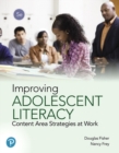 Image for Improving Adolescent Literacy : Content Area Strategies at Work