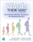 Image for Words Their Way : Word Study for Phonics, Vocabulary, and Spelling Instruction -- Words Their Way Digital