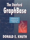 Image for Stanford GraphBase: A Platform for Combinatorial Computing