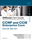 Image for CCNP and CCIE Enterprise Core ENCOR 350-401 Official Cert Guidee