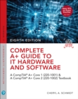 Image for Complete CompTIA A+ guide to IT hardware and software