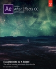Image for Adobe After Effects CC Classroom in a Book