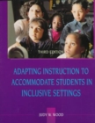 Image for Adapting Instruction to Accommodate Students in Inclusive Settings