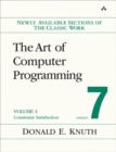Image for Art of Computer Programming, Volume 4, Fascicle 7, The : Constraint Satisfaction