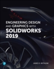 Image for Engineering design and graphics with SolidWorks 2019