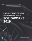 Image for Engineering design and graphics with SolidWorks 2019
