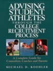 Image for Advising Student Athletes Through the College Recruitment Process