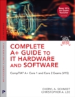 Image for Complete A+ guide to IT hardware and software: CompTIA A+ Core 1 and Core 2 exams (V15).