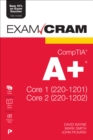 Image for CompTIA A+ Core 1 (220-1201) and Core 2 (220-1202) Exam Cram