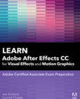 Image for Learn Adobe After Effects CC for Visual Effects and Motion Graphics, 1/e