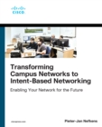 Image for Transforming campus networks to intent-based networking