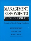 Image for Management Responses to Public Issues : Concepts and Cases in Strategy Formulation