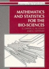 Image for Mathematics and Statistics for the Biosciences