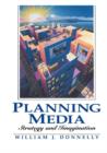 Image for Planning Media : Strategy and Imagination