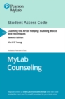 Image for MyLab Counseling with Pearson eText Access Code for Learning the Art of Helping : Building Blocks and Techniques