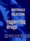 Image for Materials Selection Engineering Design